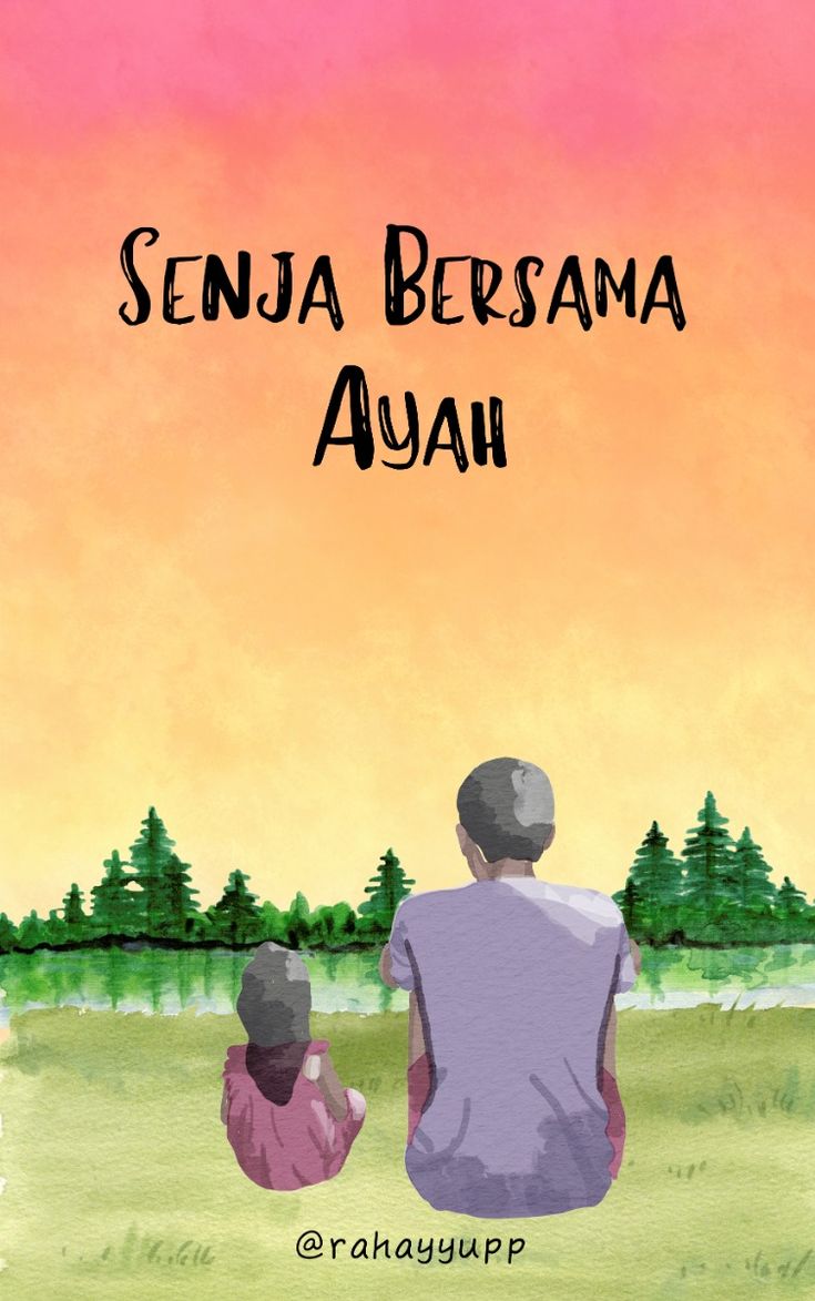 Senja Bersama Ayah